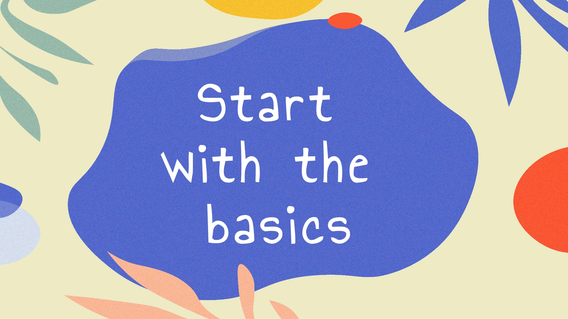 Bắt đầu với những điều cơ bản